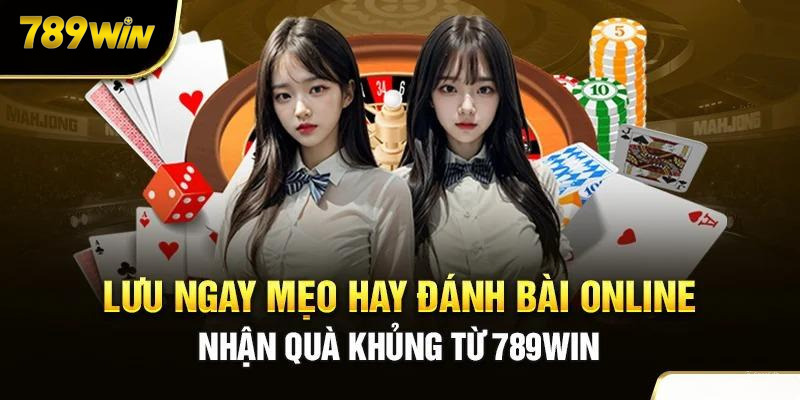 Cách để kiếm nhiều tiền từ game bài 789WIN